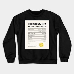 Designer Nutrition Facts Crewneck Sweatshirt